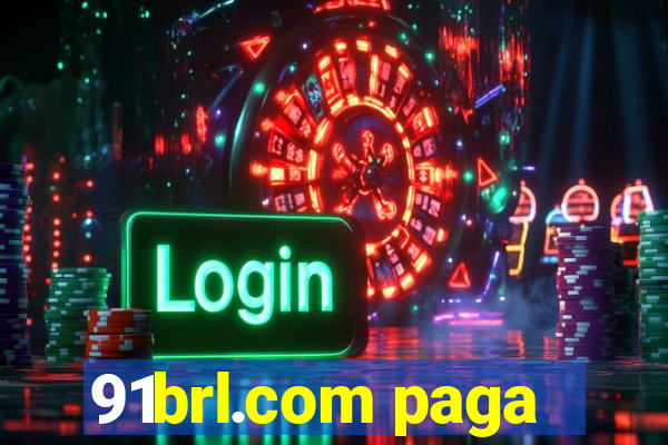 91brl.com paga